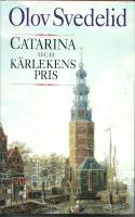 Catarina och k&auml;rlekens pris