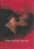 Bara Alice : roman