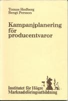 Kampanjplanering f&ouml;r producentvaror