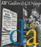 D&aring; - v&aring;ra beredskaps&aring;r 1939-1945