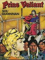 Prins Valiant nr 13 Solgudinnan