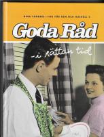 Goda r&aring;d i r&auml;ttan tid