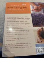 The Body Shops stora h&auml;lsoguide : f&ouml;r kropp och sj&auml;l