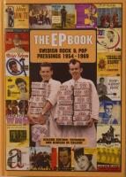 The EP Book : swedish rock & pop pressings 1954-1969 2nd ed