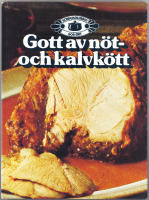Gott av n&ouml;t- och kalvk&ouml;tt / Kokboksklubben God Mat