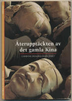 &Aring;teruppt&auml;ckten av det gamla Kina