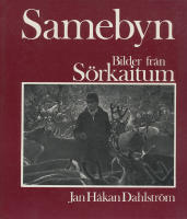 Samebyn / Bilder fr&aring;n S&ouml;rkaitum