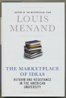 The Marketplace of Ideas / Reform and Resistance in the American University