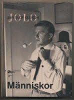 M&auml;nniskor / Jan Olof Jolo Olsson / Urval av Carl Olov Sommar
