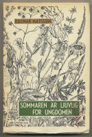 Sommaren &auml;r ljuvlig f&ouml;r ungdomen