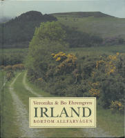 Irland / Bortom allfarv&auml;gen
