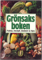 Gr&ouml;nsaksboken / Fakta, recept, lexikon & tips