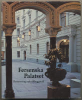 Fersenska Palatset / Renovering och tillbyggnad