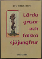 L&auml;rda grisar och falska sj&ouml;jungfrur