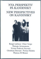 Nya perspektiv p&aring; Kandinsky - New perspectives on Kandinsky