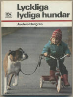 Lyckliga lydiga hundar