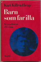 Barn som far illa / Behandlarens dilemma