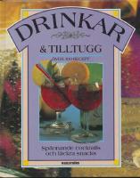 Drinkar o tilltugg