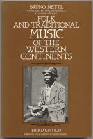 Folk and Traditional Music of the Western Continents / With Chapters on Latin America by G&eacute;rhard B&eacute;hague