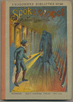 Sp&ouml;kskeppet / af Robert Leighton / Ungdomens Bibliotek No 90 / 1905