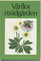 V&aring;rflor i tr&auml;dg&aring;rden