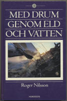 Med Drum genom eld och vatten
