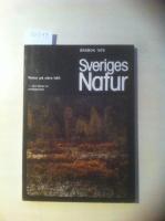 Sveriges natur : Naturskyddsf&ouml;reningens &aring;rsbok 1979