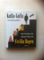 Kulla-Gulla i &ouml;verg&aring;ngs&aring;ldern - eller Nu fyller alla duktiga flickor 50