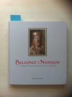 Helgonet i Nidaros : Olavskult och kristnande i Norden