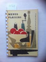 Menus plaisirs. Vi lagar mat p&aring; franska