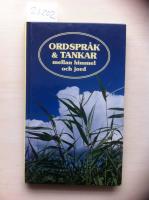 Ordspr&aring;k & tankar mellan himmel och jord