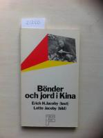 B&ouml;nder och jord i Kina