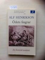 &Ouml;dets fingrar : en historisk tankelek