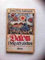 Dalom i helg och s&ouml;cken. kulturstudier fr&aring;n f&ouml;rr och nu