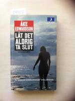 L&aring;t det aldrig ta slut