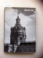 Berlin In der geschichte seiner bauten
