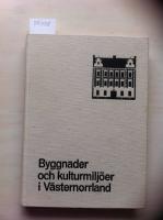 Byggnader och kulturmilj&ouml;er i V&auml;sternorrland