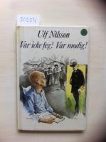 Var icke feg! Var modig!