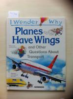 Planes have wings and other questions about transport