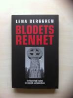 Blodets renhet : en historisk studie av svensk antisemitism