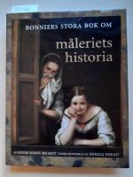 Bonniers stora bok om m&aring;leriets historia
