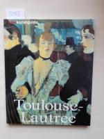 Toulouse-Lautrec Hans liv och verk