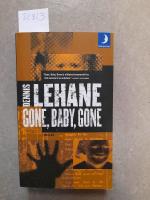 Gone, baby, Gone