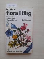 Bonniers flora i f&auml;rg : mer &auml;n 1000 nordeuropeiska blommor i text och bild : en f&auml;lthandbok