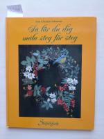 S&aring; l&auml;r du dig m&aring;la steg f&ouml;r steg