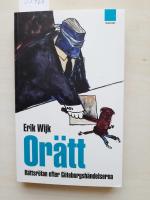 Or&auml;tt R&auml;ttsr&ouml;tan efter G&ouml;teborgsh&auml;ndelserna