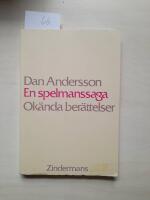 En spelmanssaga : ok&auml;nda ber&auml;ttelser
