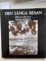 Den l&aring;nga resan : bilder av pilgrimer