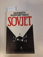 Amnestyrapport fr&aring;n Sovjet