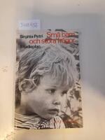 Sm&aring; barn och stora fr&aring;gor. N&auml;r barnen fr&aring;gar om f&ouml;delsen, d&ouml;den och Gud